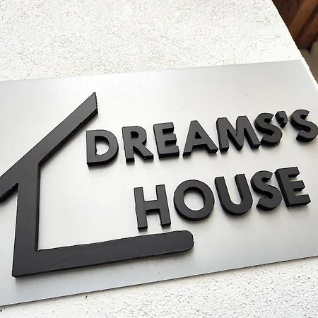 Dreams's House